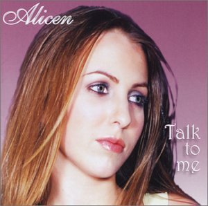 Alicen/Talk To Me